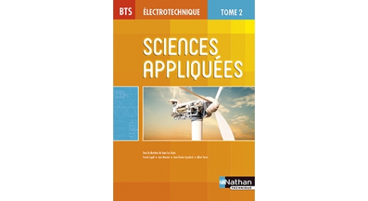 Sciences appliquées [Tome 2] - BTS Électrotechnique [1ère et 2e années